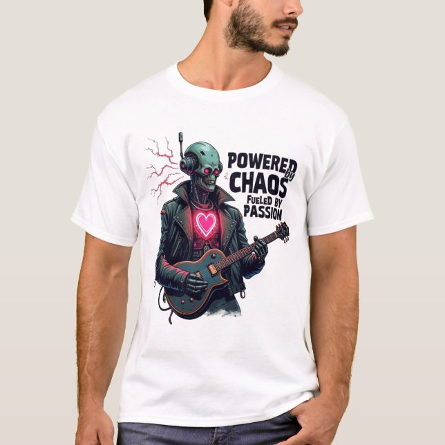 T-shirt Alimenté par le chaos, alimenté par la passion (Devant)