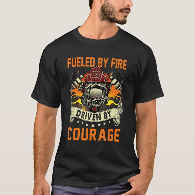 T-shirt Alimenté Par Le Cool Pompier De Courage Incendie (Devant)