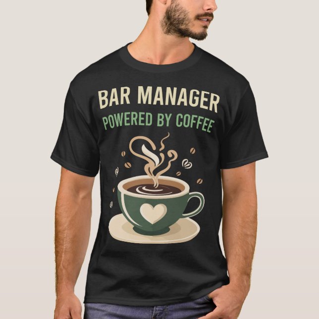 T-shirt Alimenté Par Le Gestionnaire De Barres De Café (Devant)