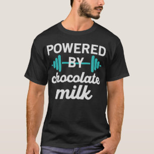 T-shirt Alimenté par le lait de chocolat - Poids levant