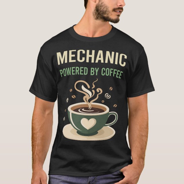 T-shirt Alimenté Par Le Mécanicien Du Café (Devant)