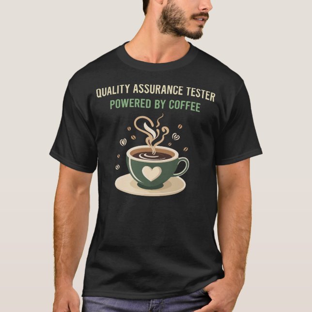 T-shirt Alimenté Par Le Tester D'Assurance Qualité Du Café (Devant)