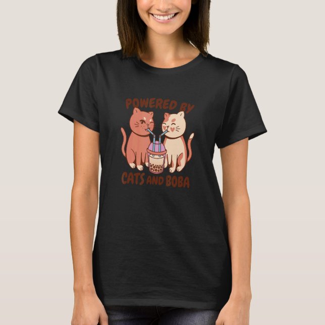 T-shirt Alimenté par les chats et le Bubble Tea Boba pour  (Devant)