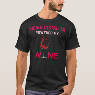 T-shirt Alimenté Par L'Installateur De Vin Siding