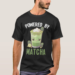 T-shirt Alimenté Par Matcha Green Tea Kawaii Matcha Latte