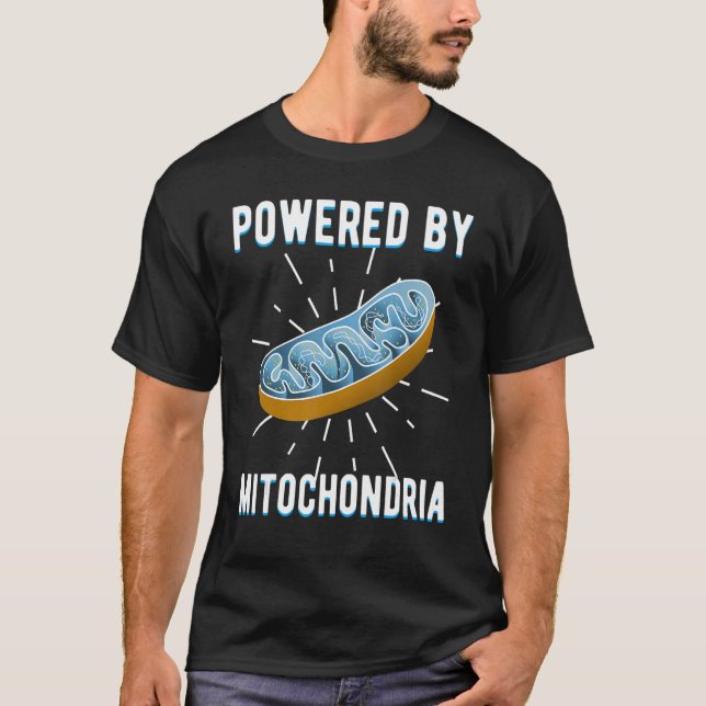 T-shirt Alimenté Par Mitochondria Science (Devant)