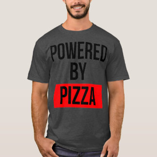 T-shirt Alimenté par Pizza