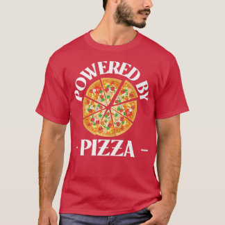 T-shirt Alimenté par Pizza - Amateur de cuisine italienne
