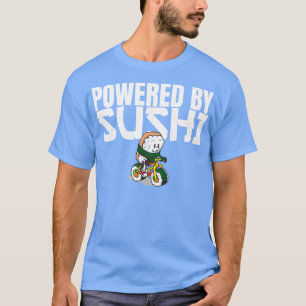 T-shirt Alimenté par Sushi Raw Fish Foodie Biker