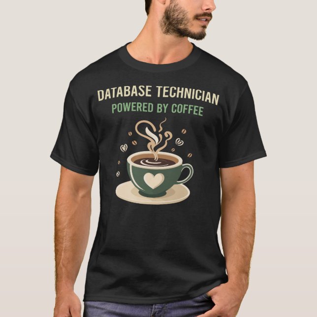 T-shirt Alimenté Par Un Technicien De Base De Données De C (Devant)