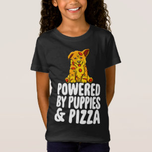 T-Shirt Alimentée Par Des Chiots Et Des Pizzas Drôle Femme