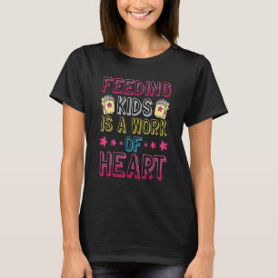 T-shirt Alimenter Les Enfants Est Une Oeuvre De Coeur u201