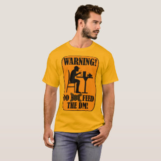T-shirt Alimentez le DM ! ! !