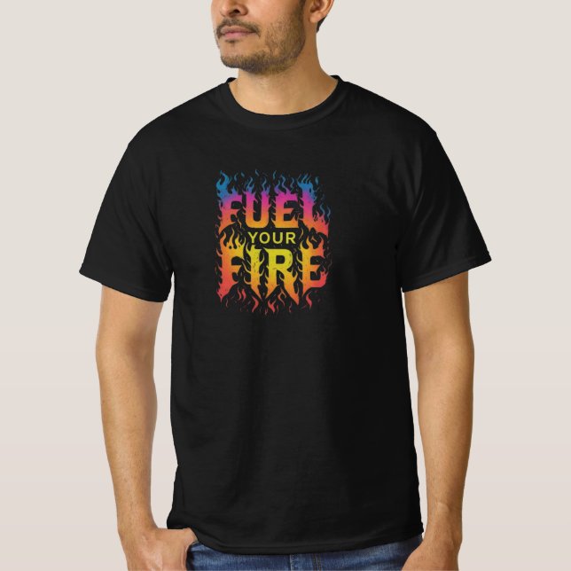 T-shirt Alimentez votre feu (Devant)