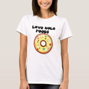 T-shirt Aliments Love Hole (Light) Donuts