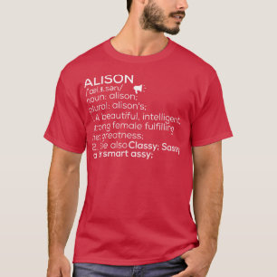 T-shirt Alison Nom Alison Définition Alison Femme Nom A