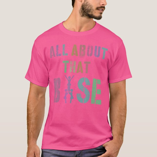 T-shirt All About That Base Cheerleading Team Cheer Squad (Devant)