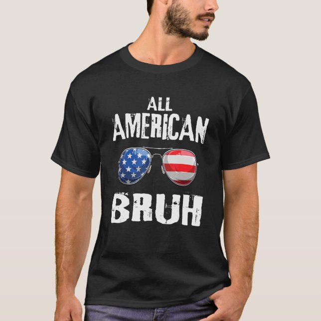 T-shirt All American Bruh 4th Of July Boys Patriotic Teens (Devant)