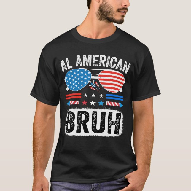 T-shirt All American Bruh Funny Patriotic Meme Shirt USA (Devant)