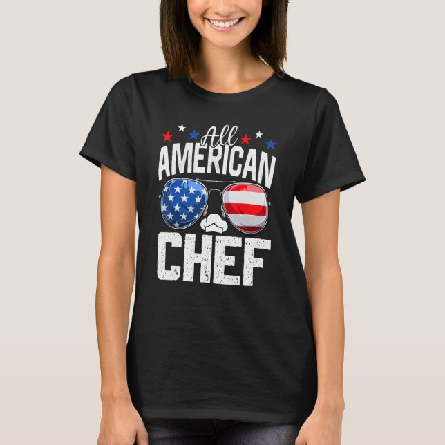 T-shirt All American Chef 4th Of July American Flag (Devant)