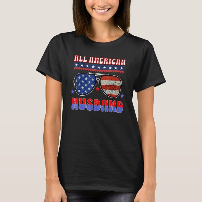 T-SHIRT ALL AMERICAN HUSBAND 4TH OF JULY PATRIOTIC SUNGLAS (Devant)