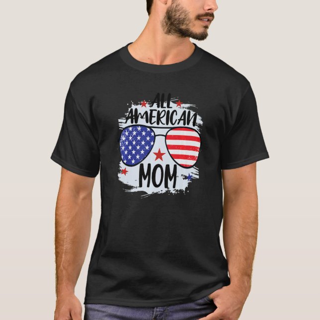 T-shirt All American Mom 4 juillet Patriot Mothers Day W (Devant)