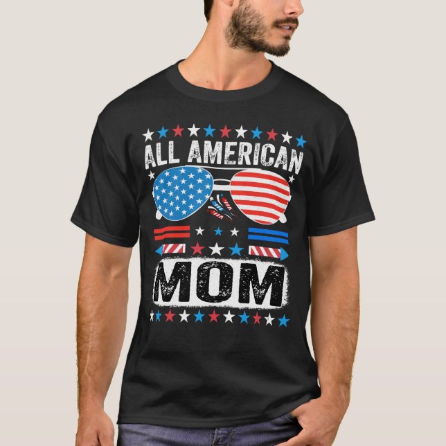 T-shirt All American Mom  Patriotic USA Mama T shirt (Devant)