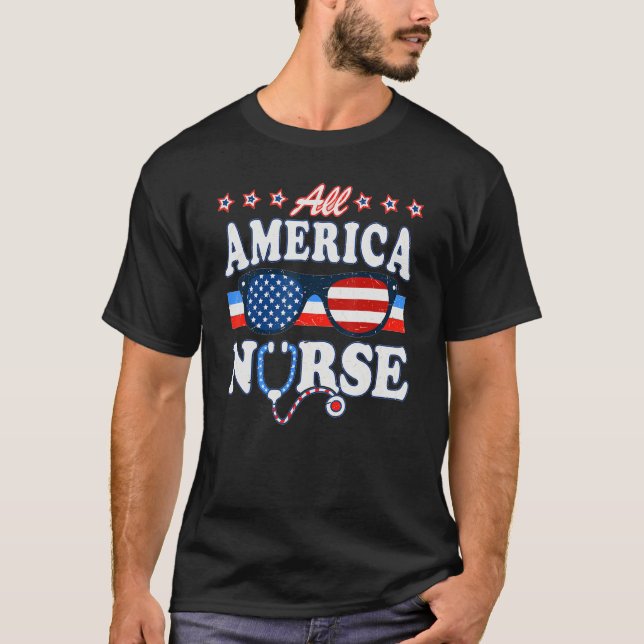 T-shirt All American Nurse 4th Of July Patriotic Nurse Lif (Devant)