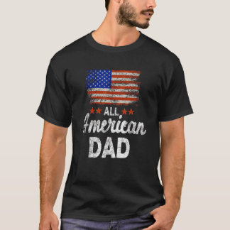T-shirt All American Papa Juillet 4 America Drapeau Patrio