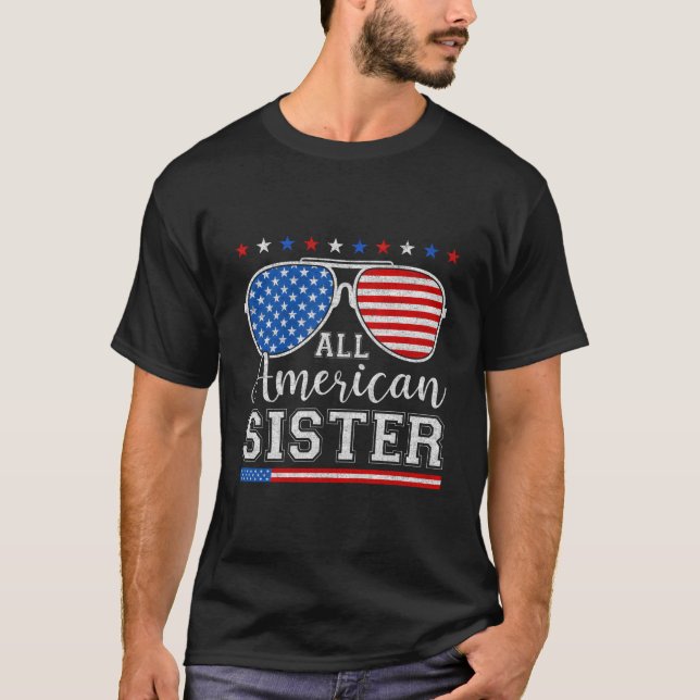 T-shirt All American Sister 4Th Of July Patriotic Sunglass (Devant)
