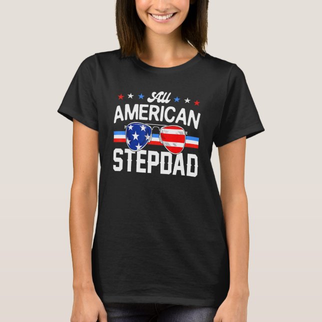 T-shirt All American Stepdad 4th of July Family Matching S (Devant)