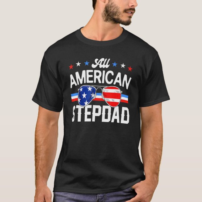 T-shirt All American Stepdad 4th of July Family Matching S (Devant)