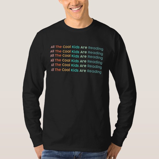 T-shirt All Cool Kids Are Reading Book Nerd  Reading Vinta (Devant)