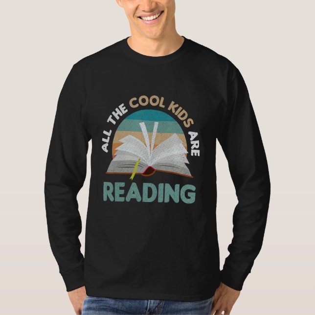 T-shirt All Cool Kids Are Reading Funny Reader Bookworm Bo (Devant)