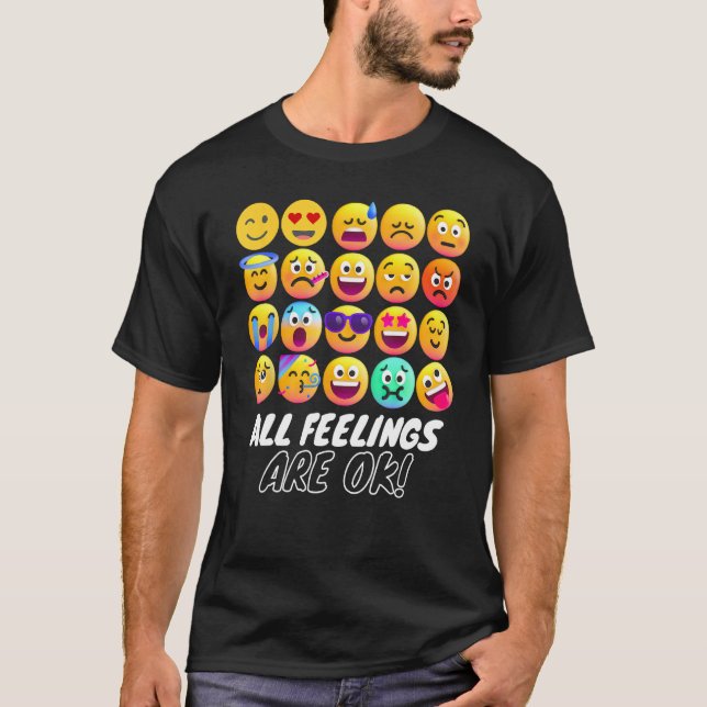 T-shirt All Feelings Are Okay Mental Health Counselor Psyc (Devant)