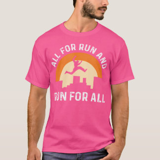 T-shirt All For Run  Run For All. Parcours Freerunning. Pa
