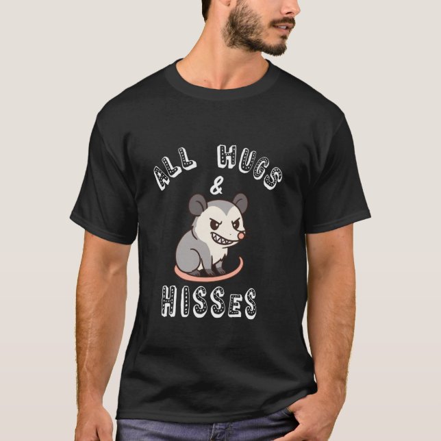 T-shirt All Hugs & Hisses Funny Opossum Possum Gift Cute K (Devant)