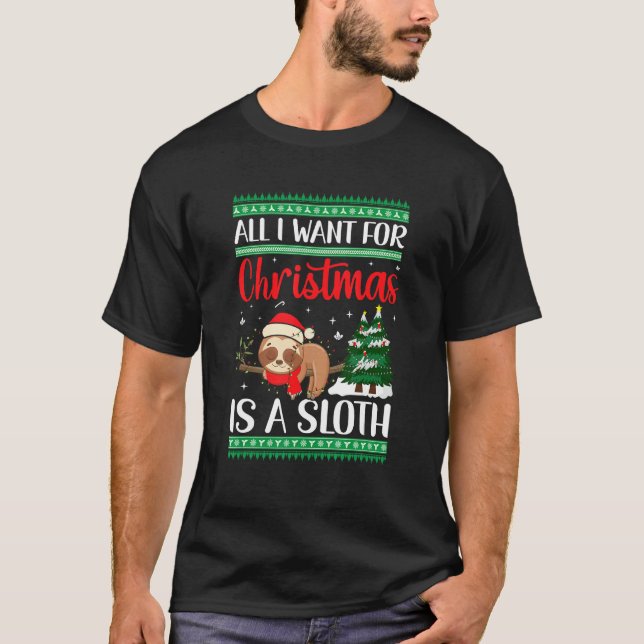 T-shirt All I Want For Christmas Is A Sloth (Devant)