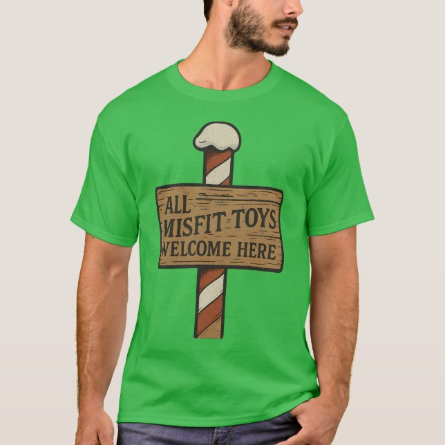 T-shirt All Misfit Toys Welcome Here (Devant)