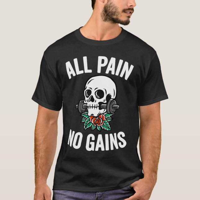 T-shirt All Pain No Gains  Gym Fitness Workout Bodybuildin (Devant)