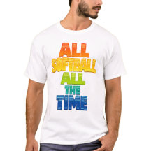 All Softball All the Time Bold Softball Graphic