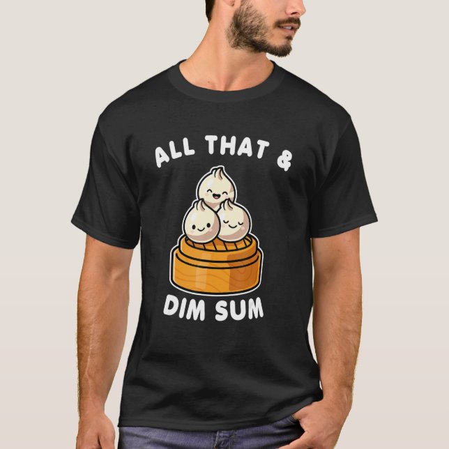 T-shirt All That And Dim Sum Valentine (Devant)