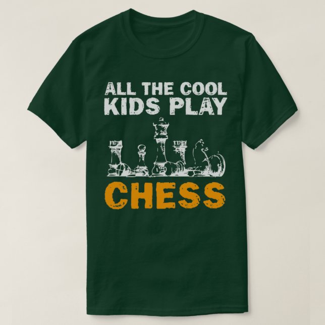 T-SHIRT ALL THE COOL KIDS PLAY CHESS 6  (Design devant)