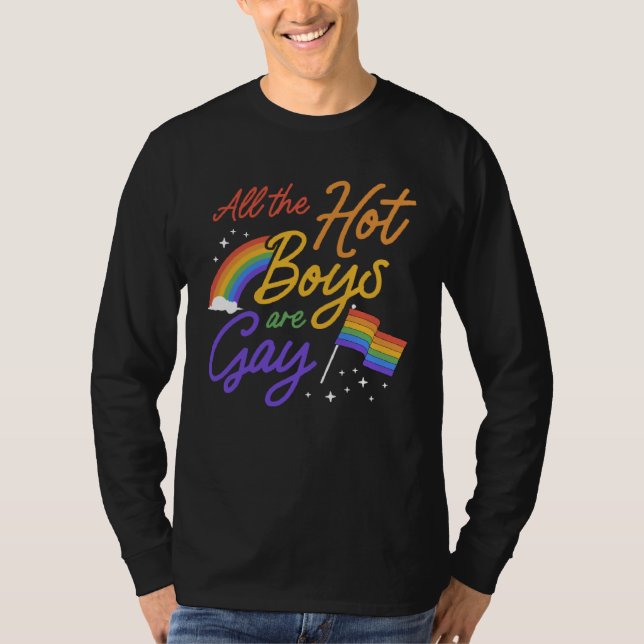 T-shirt All The Hot Boys Are Gay Pride Flag Rainbow Cute P (Devant)