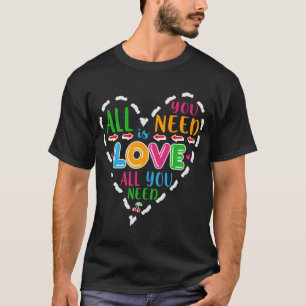 T-shirt All You Need Is Love