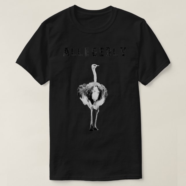 T-shirt Allégation Ostrich sans avion Cadeau Ostrich Amate (Design devant)