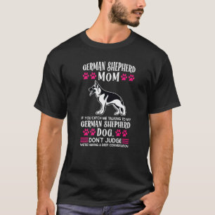 T-shirt Allemand Shepherd Maman Si Vous M'Attrapez Chien P