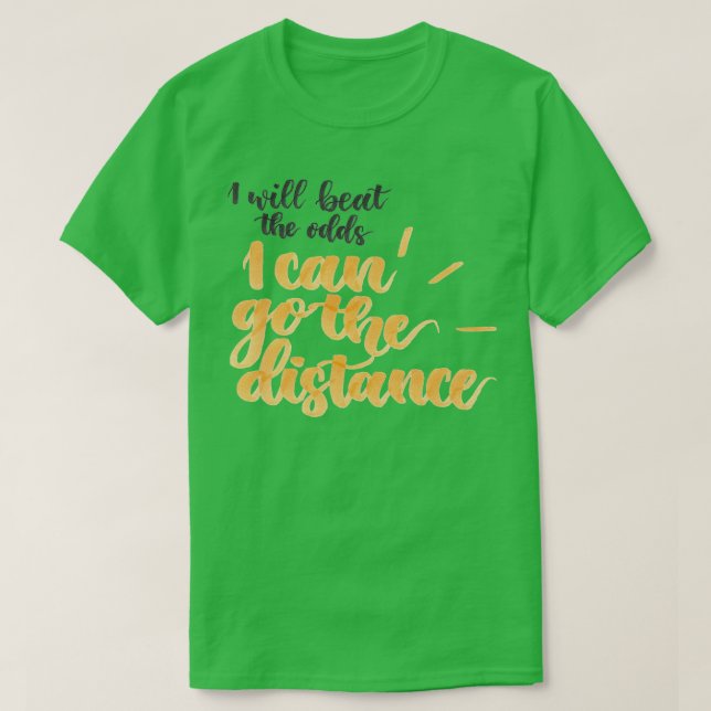 T-shirt Aller à la distance (Design devant)