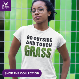 T-shirt ALLER À L'EXTÉRIEUR DE TOUCH GRASS Humour drôle