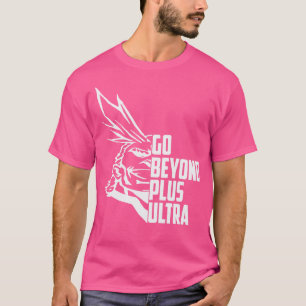 T-shirt Aller au-delà de la typographie Ultra Plus